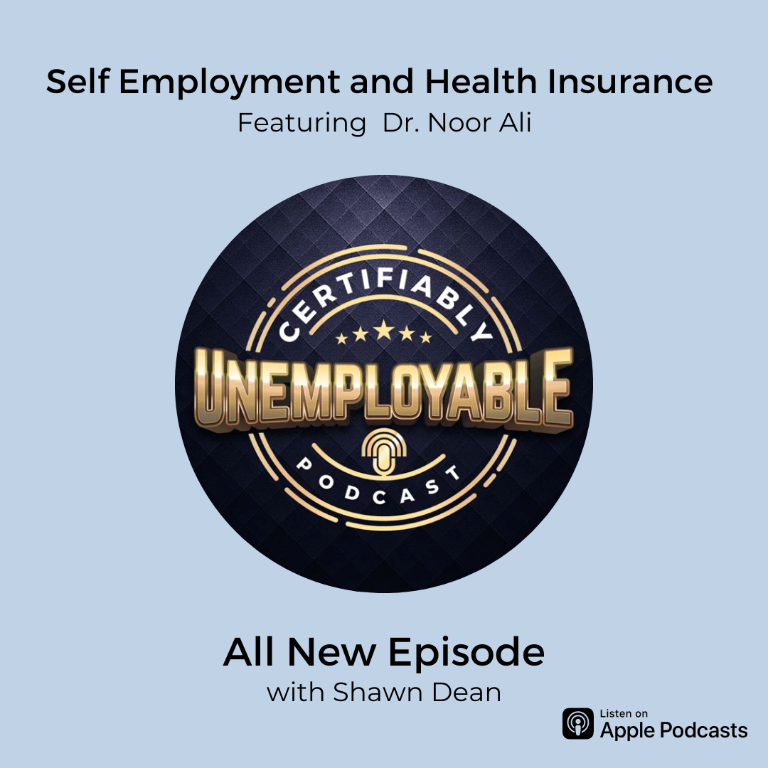 Certifiably Unemployable podcast episode with Dr. Noor