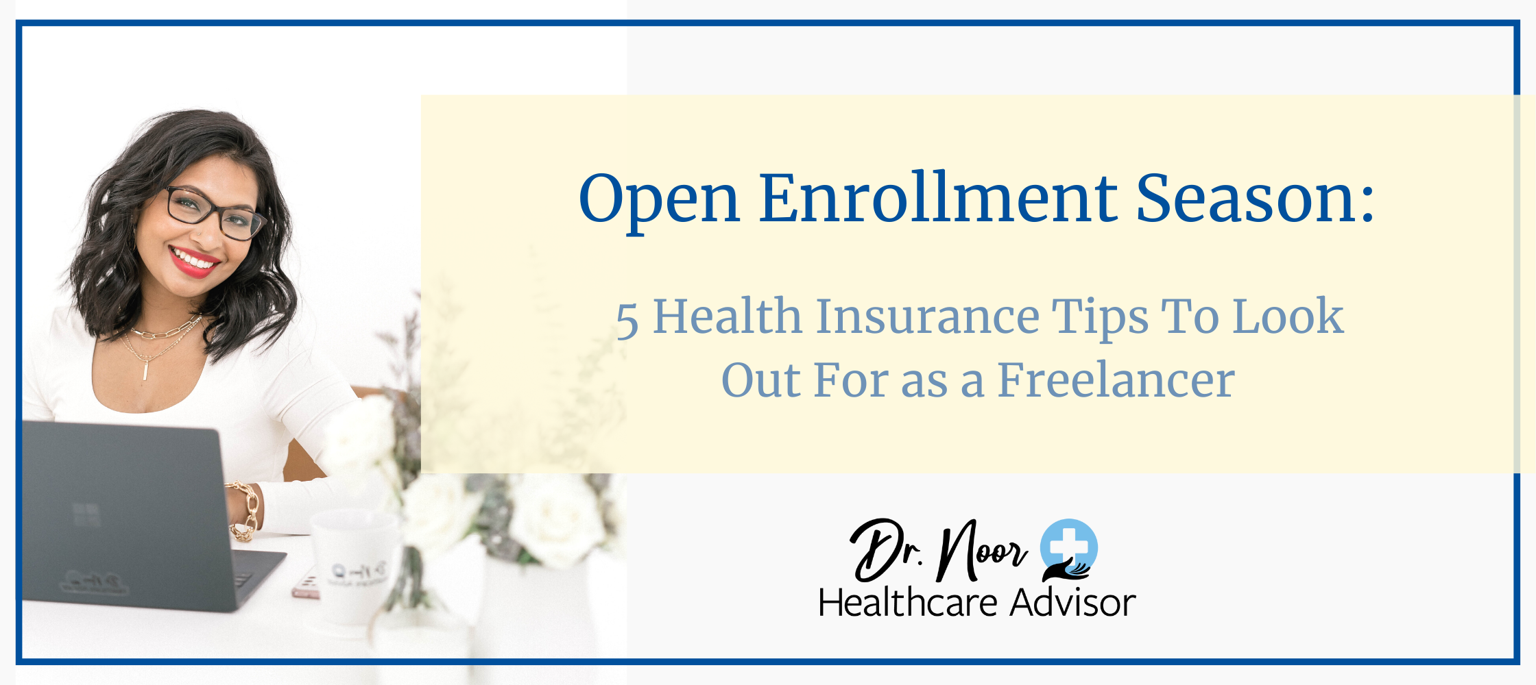 Health Insurance Tips for Freelancers