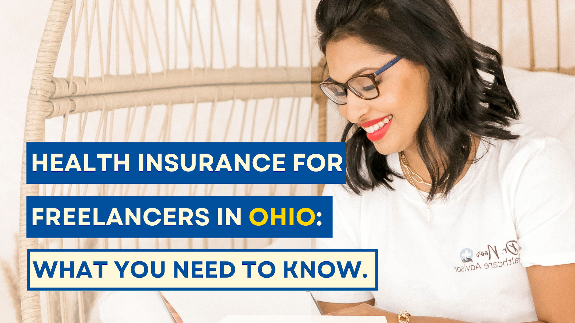 Health Insurance for Freelancers in Ohio: What You Need to Know